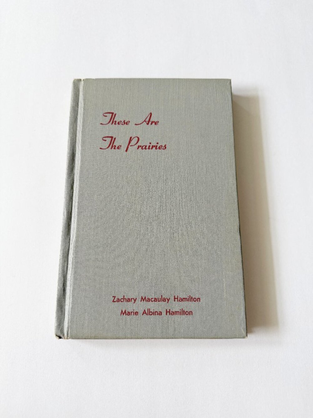 These Are The Prairies Vintage Hardcover